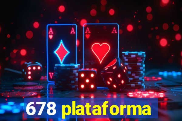 678 plataforma